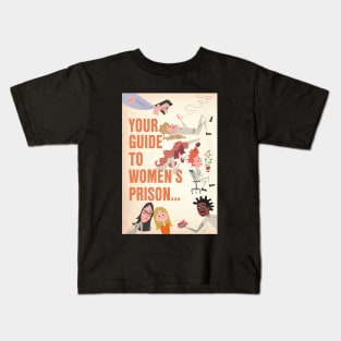 Your Guide to Women's Litchfield Prison Kids T-Shirt